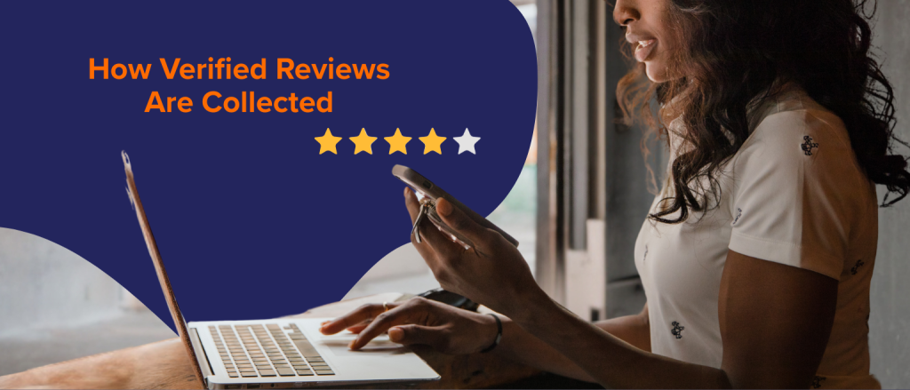How Verified Reviews Are Collected