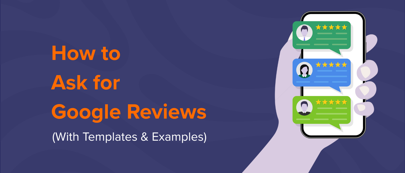 How to Ask for Google Reviews