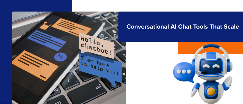 Conversational AI Chat Tools That Scale