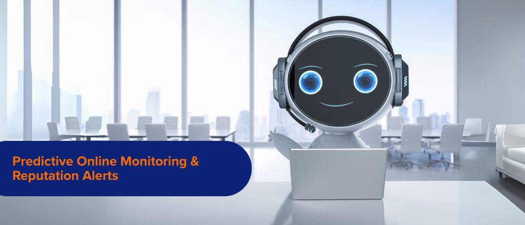 Predictive Online Monitoring & Reputation Alerts