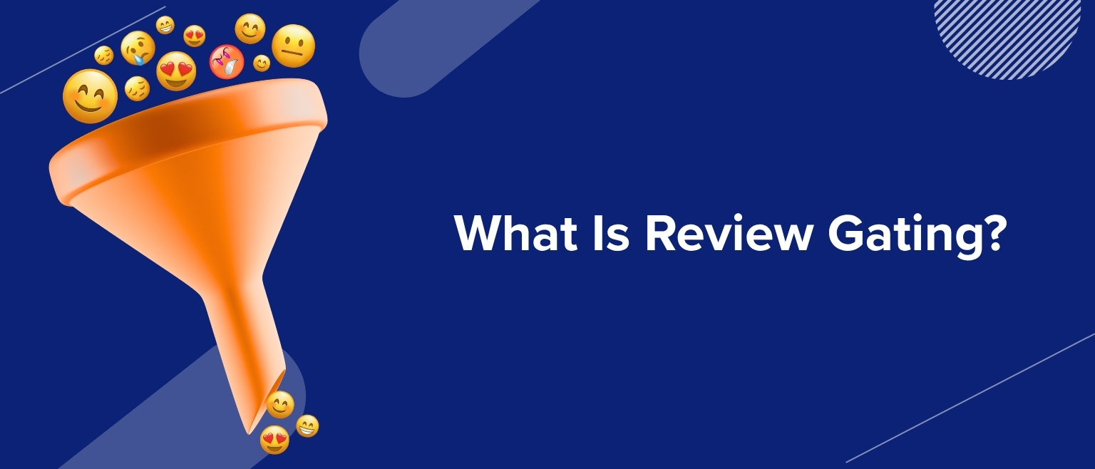 What Is Review Gating