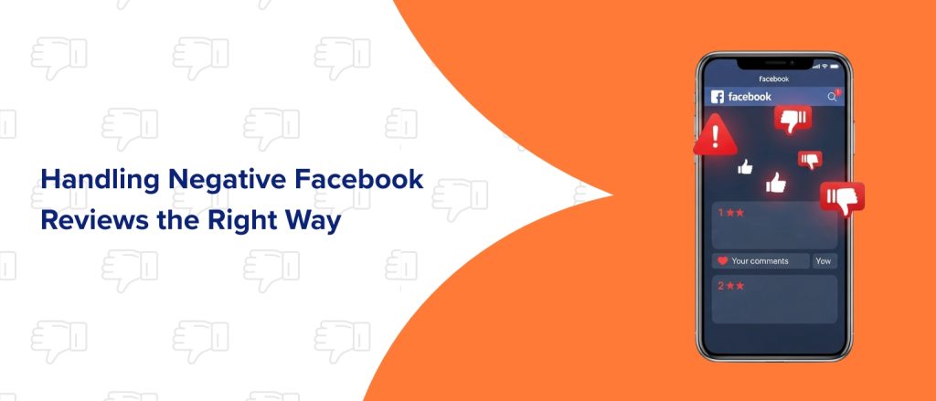 Handling Negative Facebook Reviews the Right Way