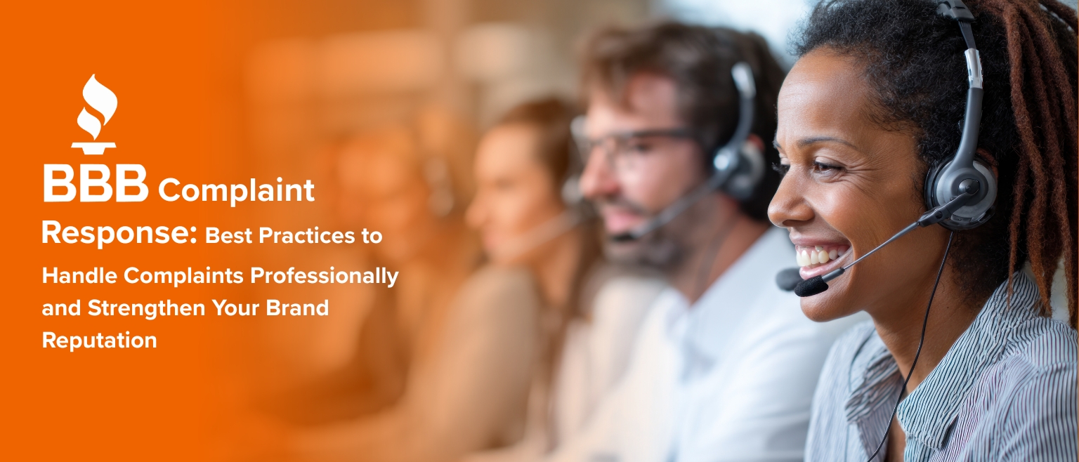 BBB Complaint Response Best Practices to Handle Complaints Professionally and Strengthen Your Brand Reputation (1)