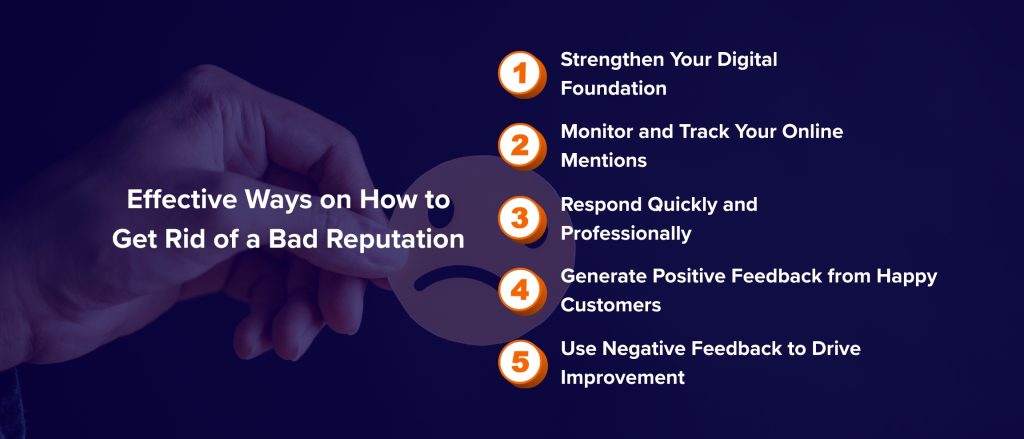 Effective Ways on How to Get Rid of a Bad Reputation